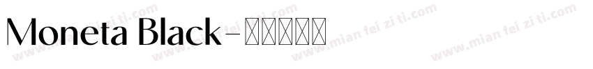 Moneta Black字体转换